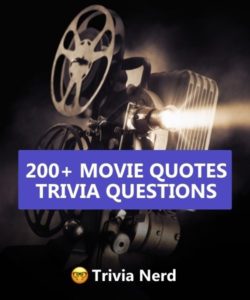 182+ Movie Trivia Questions And Answers - Trivia.fyi