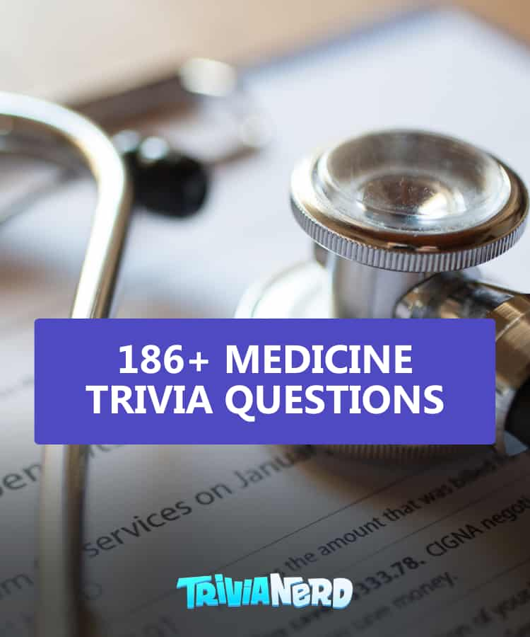 21+ Medical Trivia Questions and Answers Trivia.fyi